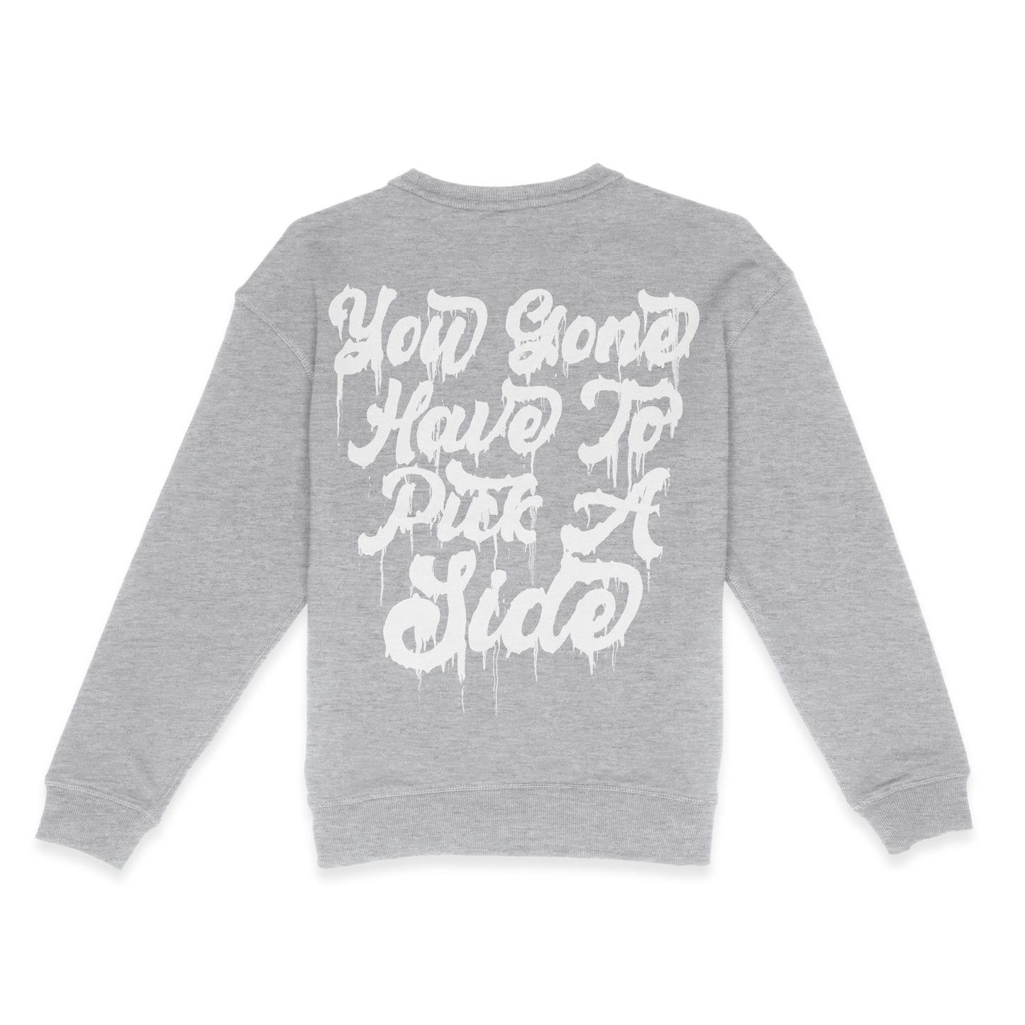 Pick A Side - Premium Sweatshirt (Heather Grey)