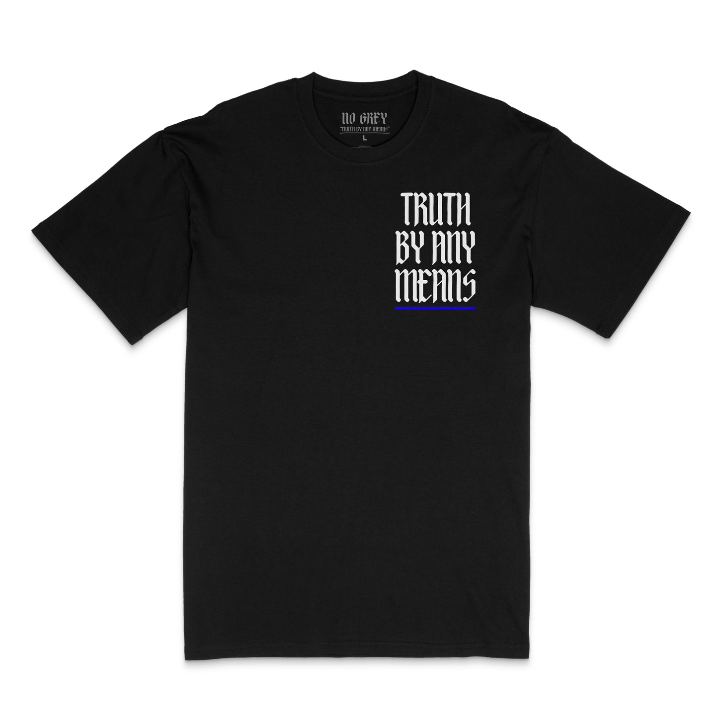 Truth By Any Means: Premium Heavy T-Shirt (Royal) (2 Colors)