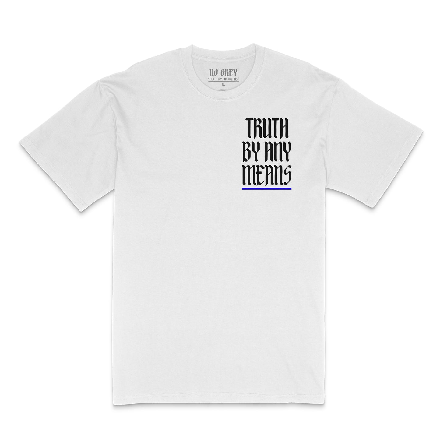Truth By Any Means: Premium Heavy T-Shirt (Royal) (2 Colors)