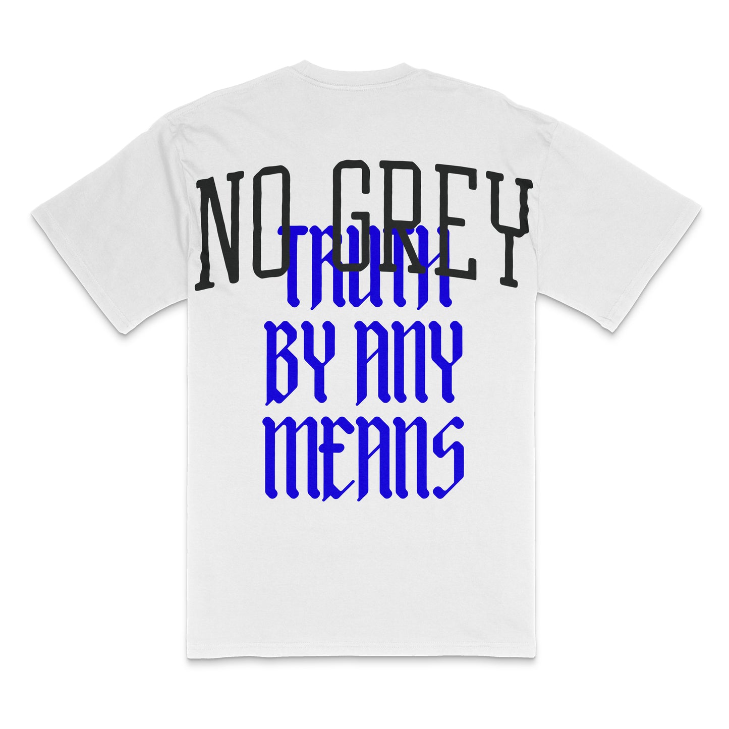 Truth By Any Means: Premium Heavy T-Shirt (Royal) (2 Colors)